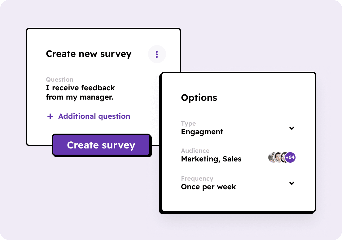 Managers launch pre-defined surveys